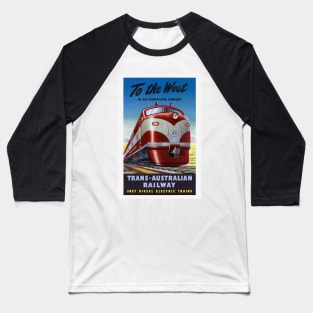 To The West Australia Railway Travel Poster Baseball T-Shirt